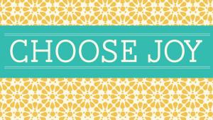 10 reasons why choosing joy makes you feel better